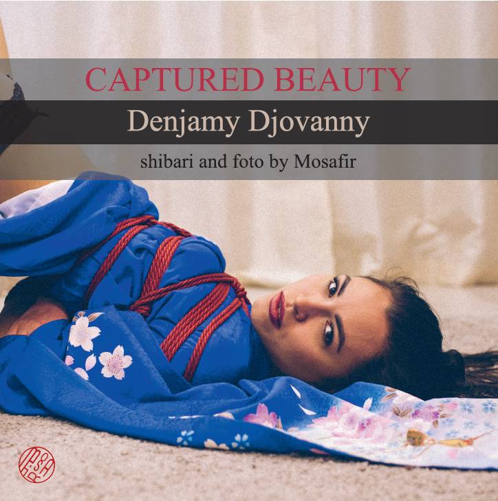 Captured Beauty: Denjamy Djovanny. Shibari and photo by Mosafir